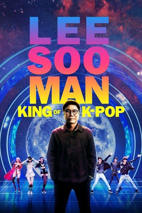 Lee Soo Man: The King of K-Pop filmas online