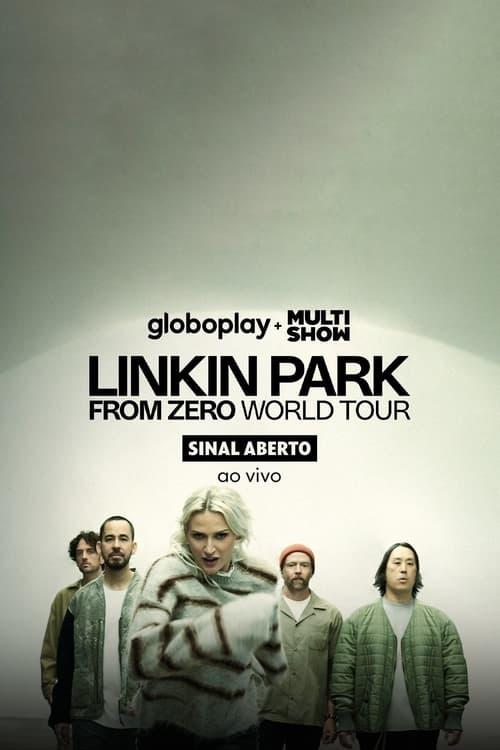 Linkin Park ao Vivo: Linkin Park - From Zero World Tour filmas online