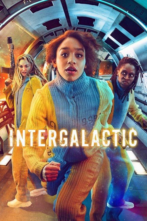 Intergalactic filmas online