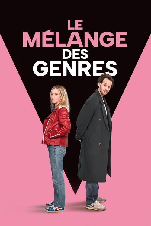 Le Mélange des genres filmas online