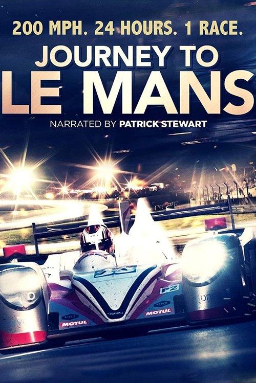 Journey to Le Mans filmas online