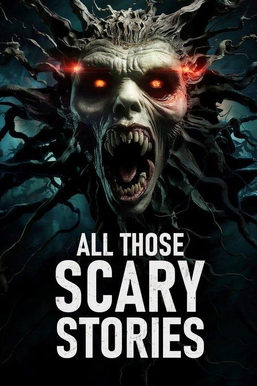 All Those Scary Stories filmas online