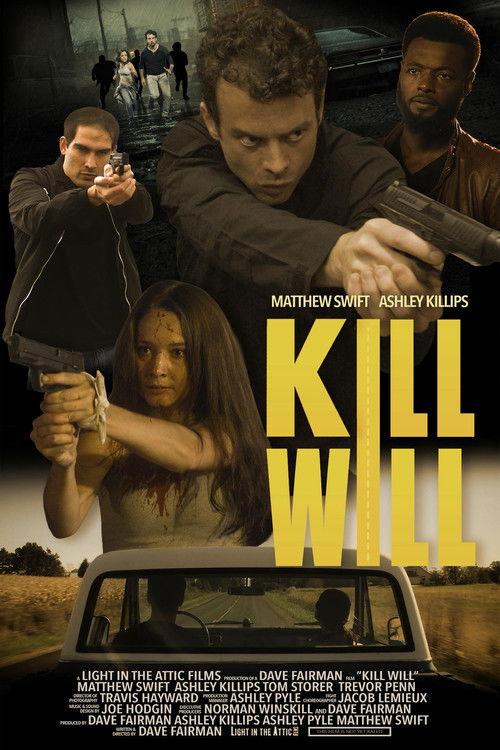 Kill Will filmas online