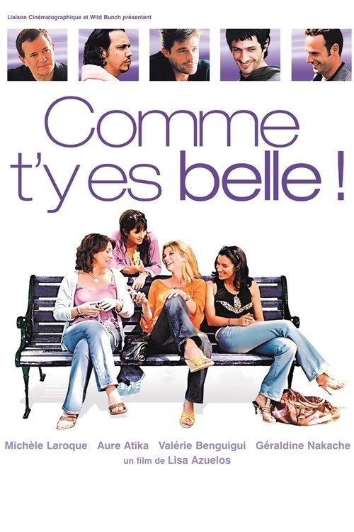 Comme t'y es belle ! filmas online
