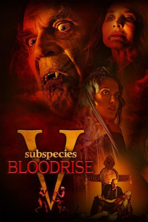 Subspecies V: Blood Rise filmas online