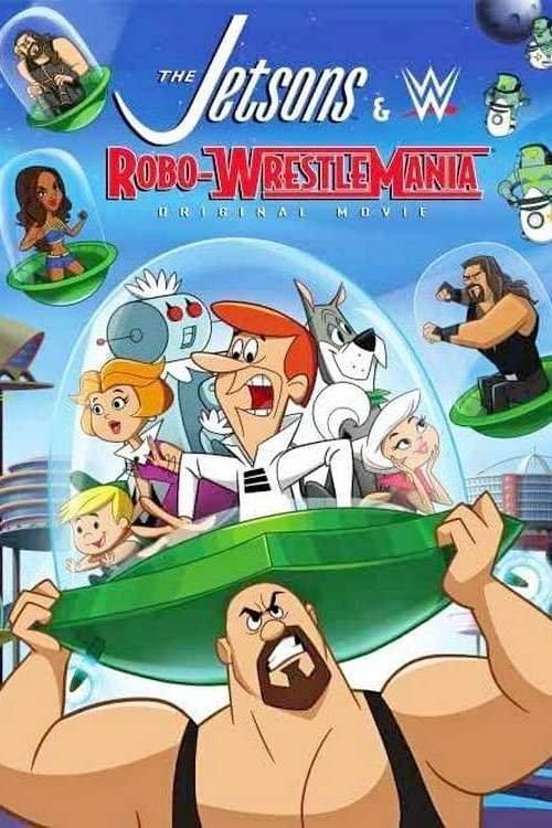 The Jetsons & WWE: Robo-WrestleMania filmas online