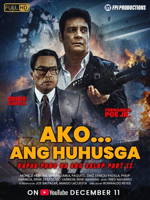 Ako Ang Huhusga: Kapag Puno Na Ang Salop 2 filmas online