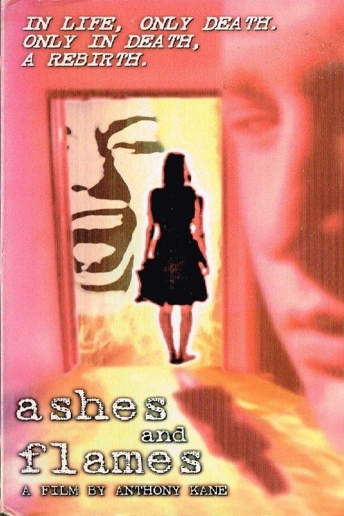 Ashes and Flames filmas online