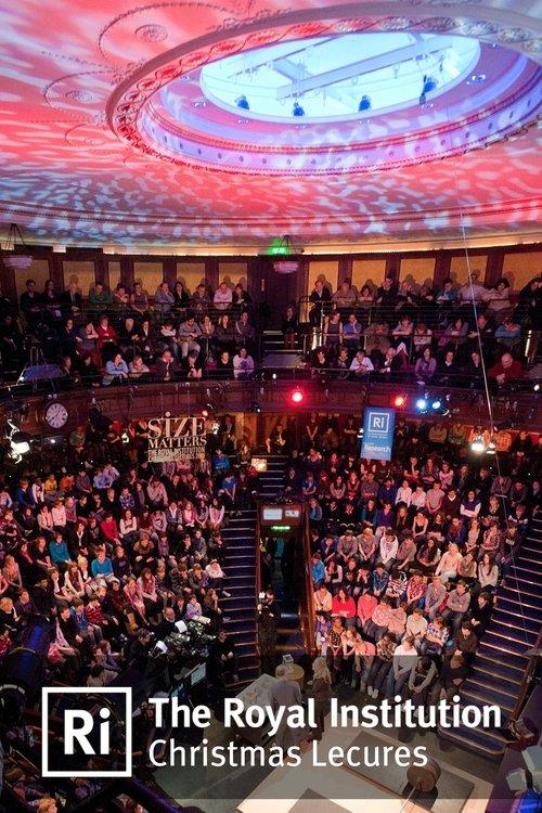 Royal Institution Christmas Lectures filmas online