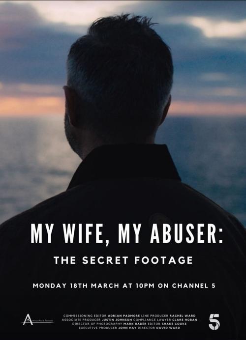 My Wife, My Abuser: The Secret Footage filmas online
