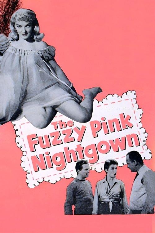 The Fuzzy Pink Nightgown filmas online