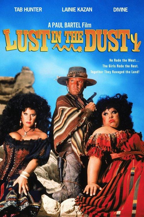 Lust in the Dust filmas online