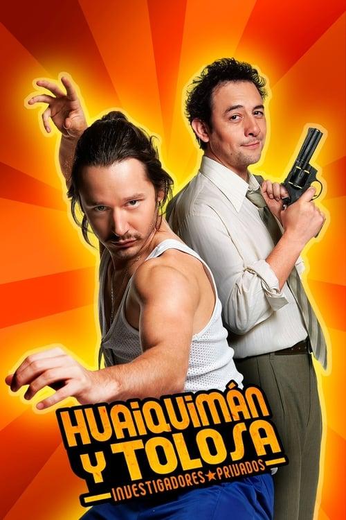 Huaiquimán y Tolosa filmas online