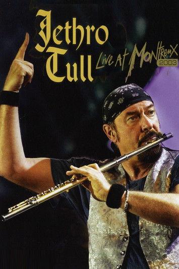Jethro Tull: Live At Montreux 2003 filmas online