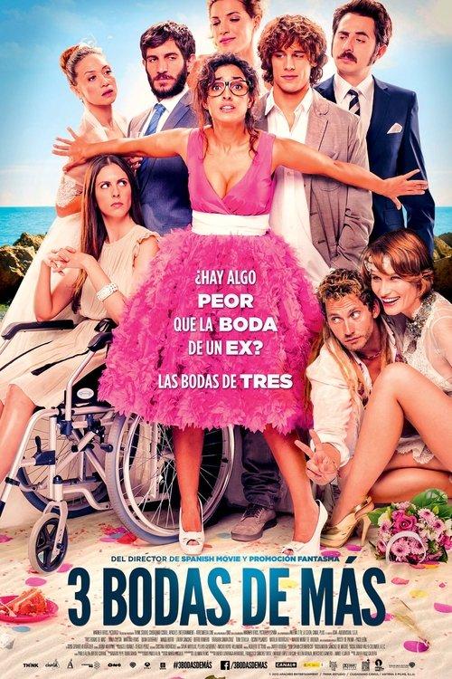 Tres bodas de más filmas online