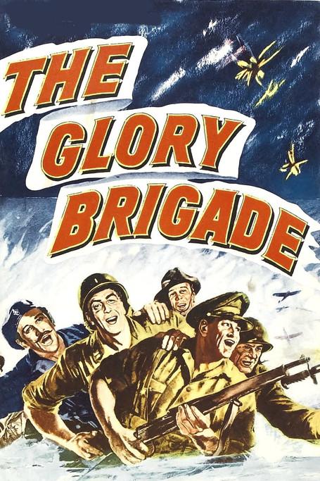 The Glory Brigade filmas online