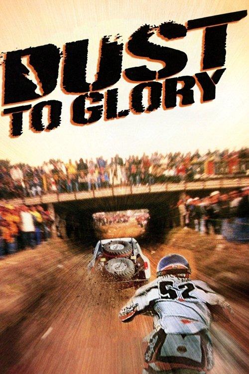 Dust to Glory filmas online