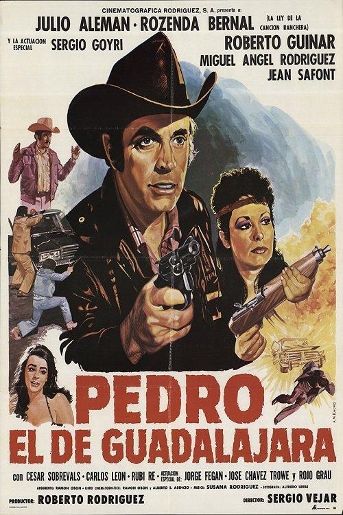 Pedro el de Guadalajara filmas online