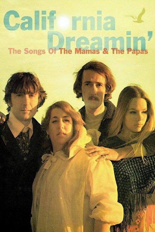 California Dreamin': The Songs of The Mamas & The Papas filmas online