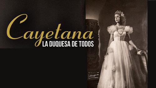 Cayetana: La duquesa de todos filmas žiurėti online