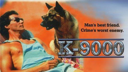 K-9000 filmas žiurėti online