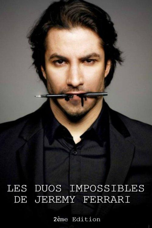 Les duos impossibles de Jérémy Ferrari : 2ème édition filmas online