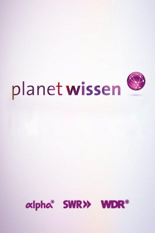 Planet Wissen filmas online