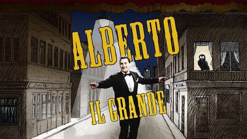 Alberto il grande filmas žiurėti online