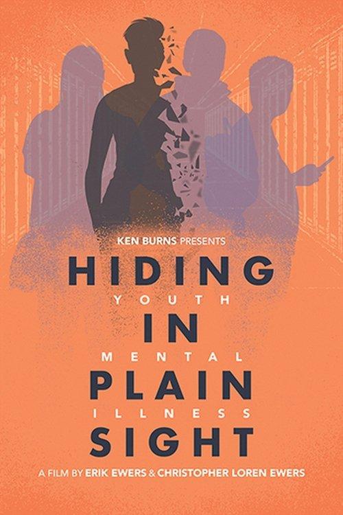 Hiding in Plain Sight: Youth Mental Illness filmas online