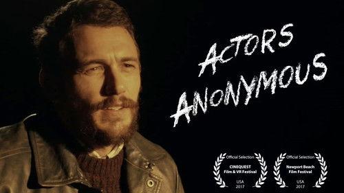 Actors Anonymous filmas žiurėti online