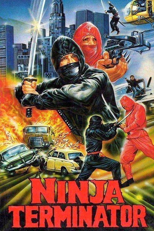 Ninja Terminator filmas online