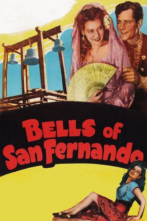 Bells of San Fernando filmas online