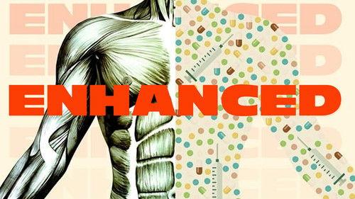 Enhanced filmas žiurėti online