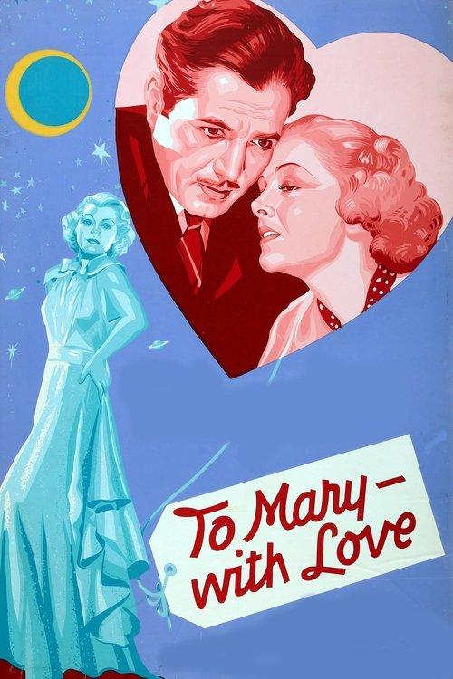 To Mary - with Love filmas online