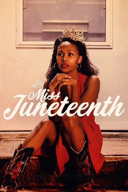 Miss Juneteenth filmas online