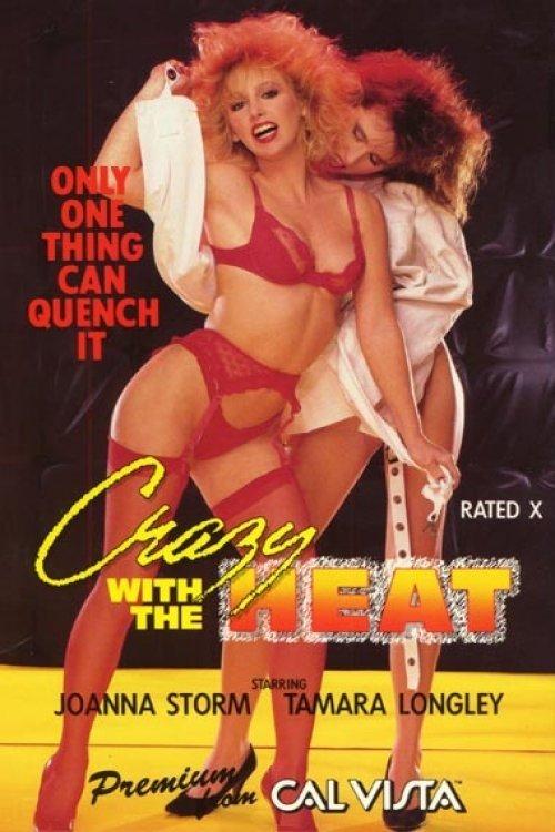 Crazy with the Heat filmas online