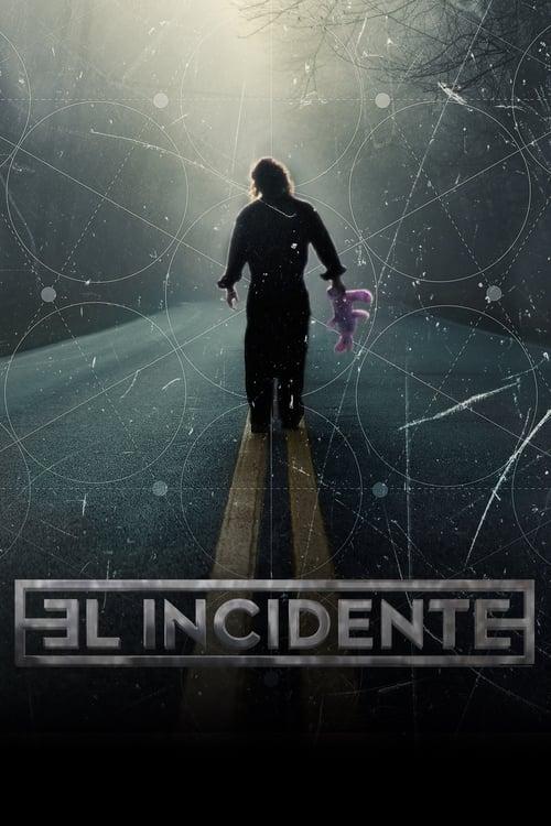 El Incidente filmas online