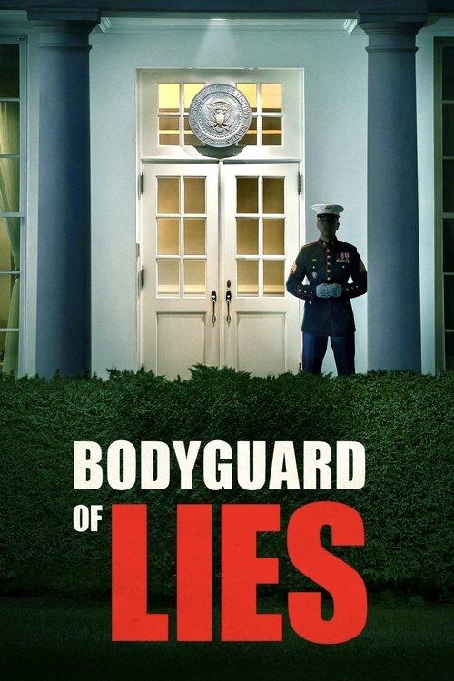 Bodyguard of Lies filmas online
