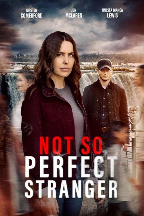 Not So Perfect Stranger filmas online