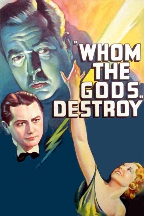 Whom the Gods Destroy filmas online