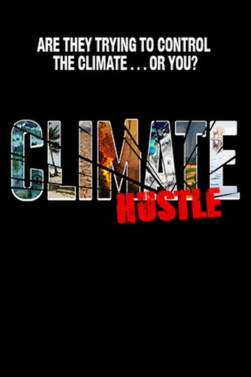 Climate Hustle filmas online