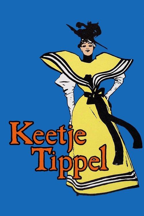 Keetje Tippel filmas online