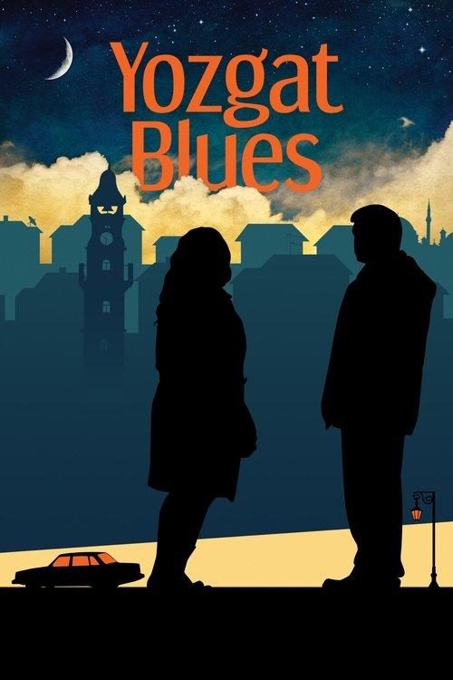 Yozgat Blues filmas online