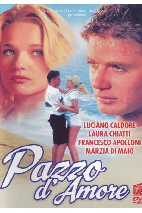 Pazzo d'amore filmas online