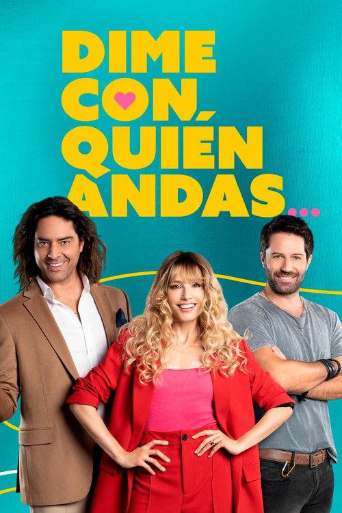 Dime con quién andas filmas online