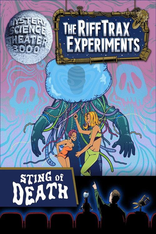 Mystery Science Theater 3000: The RiffTrax Experiments — Sting of Death filmas online