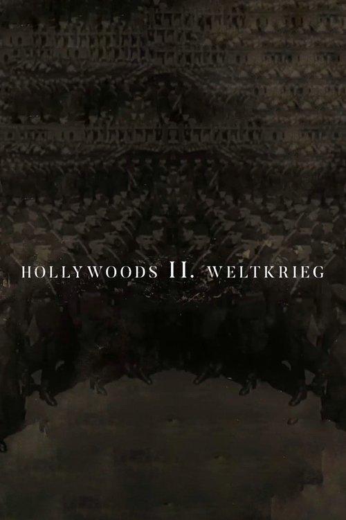 Hollywood's Second World War filmas online