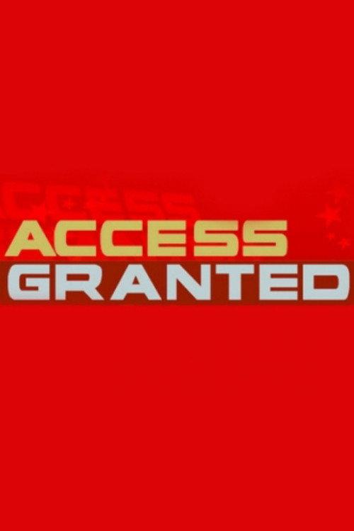 Access Granted filmas online