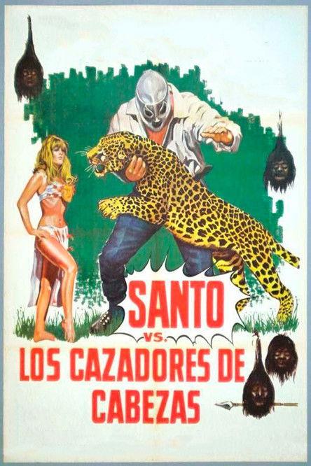 Santo vs. the Head Hunters filmas online