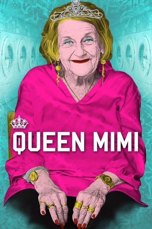 Queen Mimi filmas online